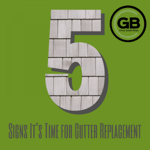 5 Signs It's Time for Gutter Replacement