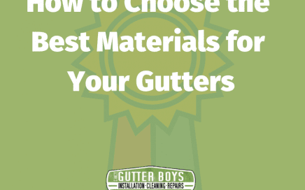 How to Choose the Best Materials for Your Gutters