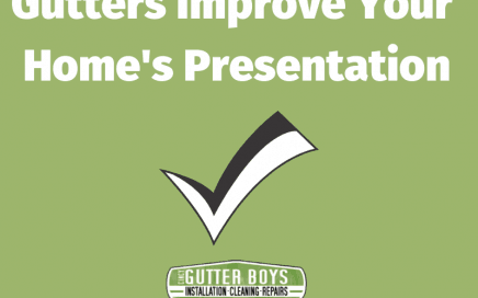 Gutters Improve Your Home's Presentation