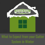 What to Expect from Your Gutter System in Winter