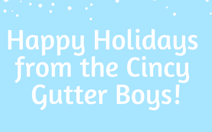 Happy Holidays from your local gutter company