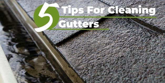 5 Tips for Cleaning Gutters Safely This Summer