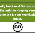 Fully Functional Gutters