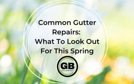 Common Gutter Repairs What To Look Out For This Spring