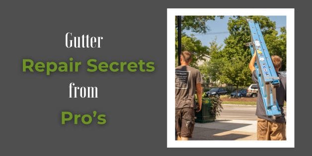Gutter Repair Secrets from Pro's